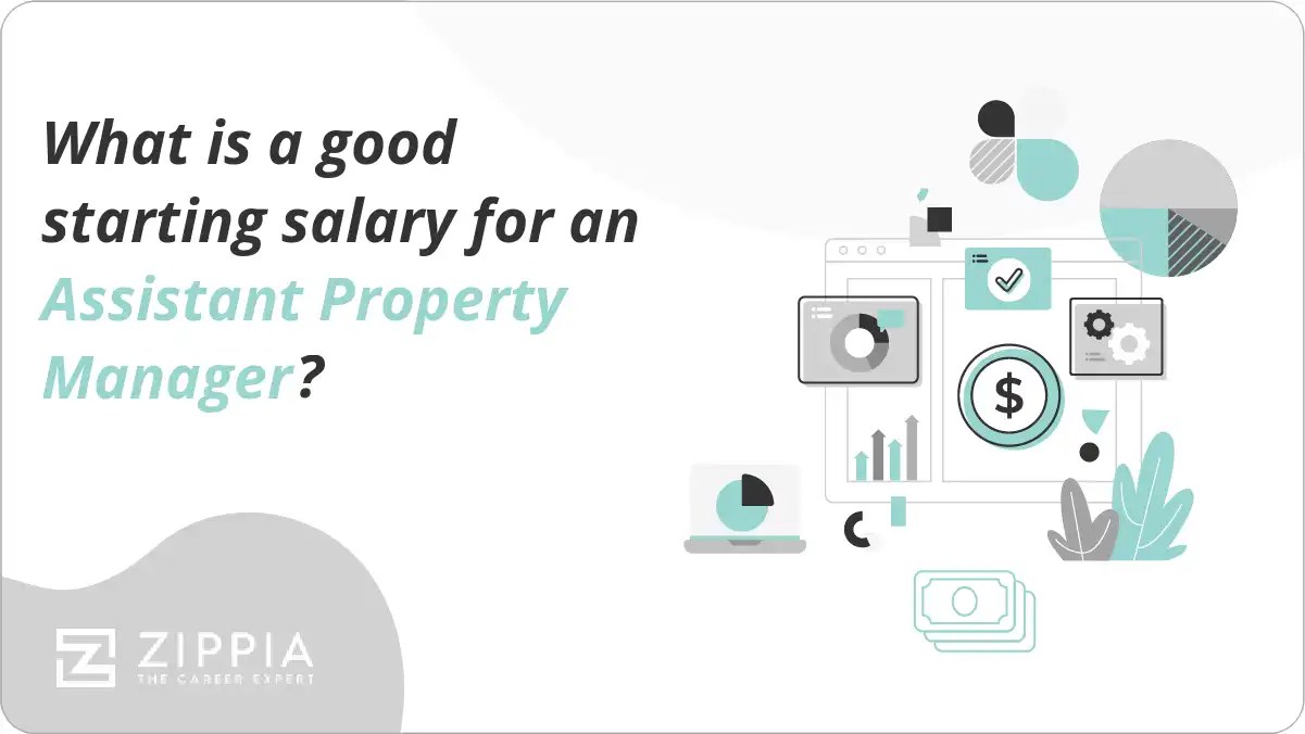 What is a good starting salary for an Assistant Property Manager? Zippia