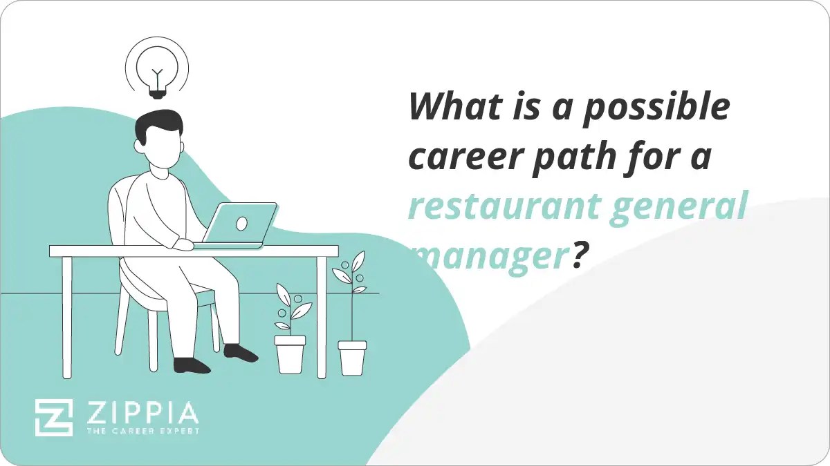 What is a possible career path for a restaurant general manager? Zippia