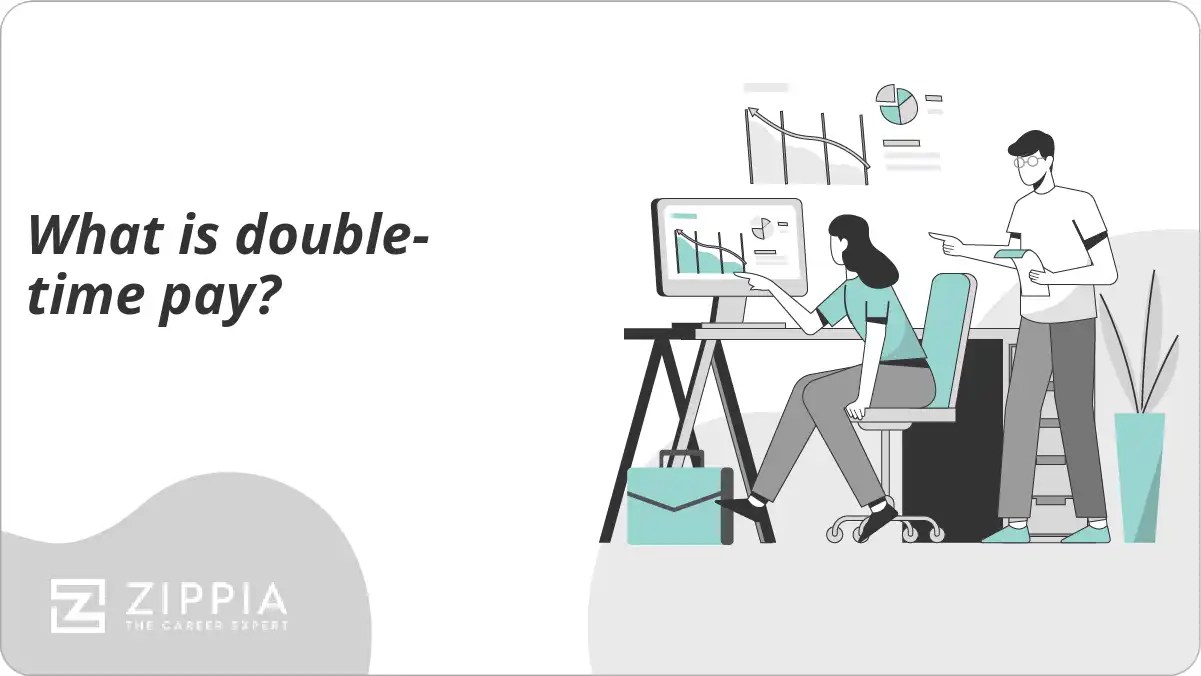 What is doubletime pay? Zippia