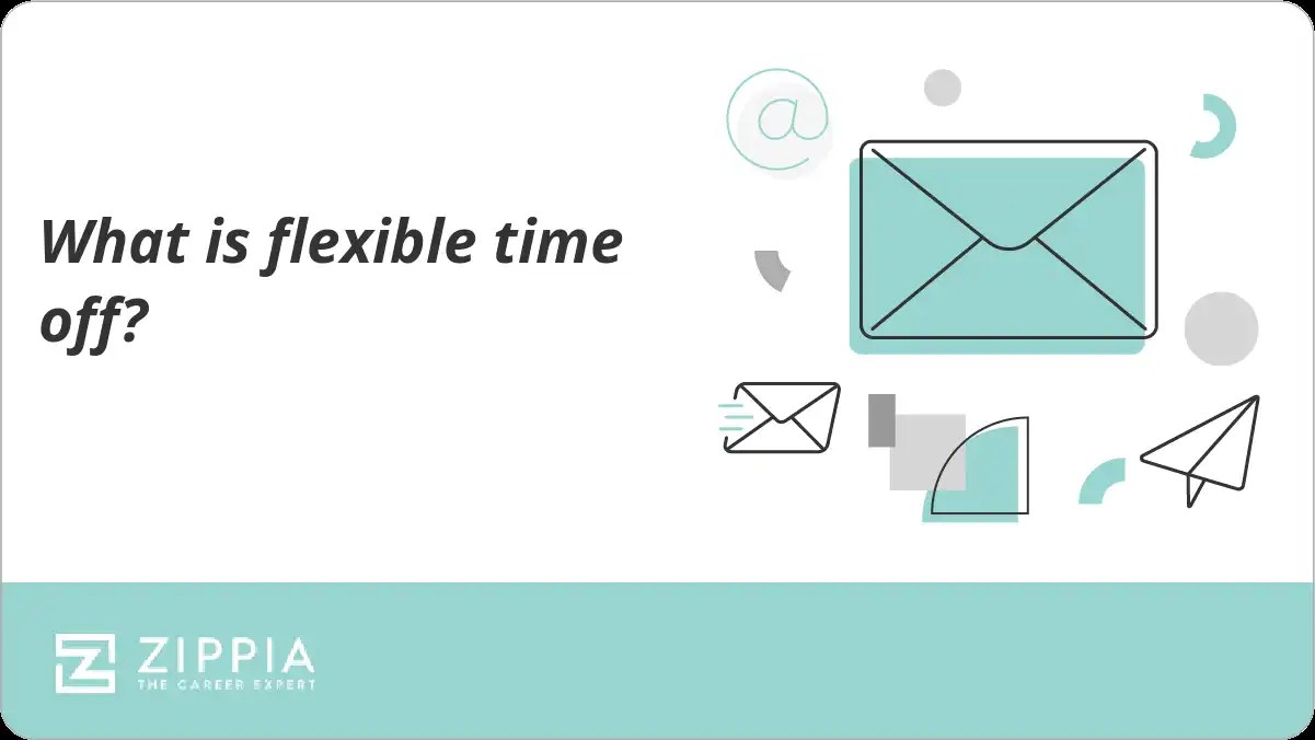 What is flexible time off? Zippia