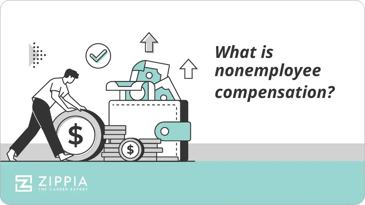 What is nonemployee compensation? Zippia