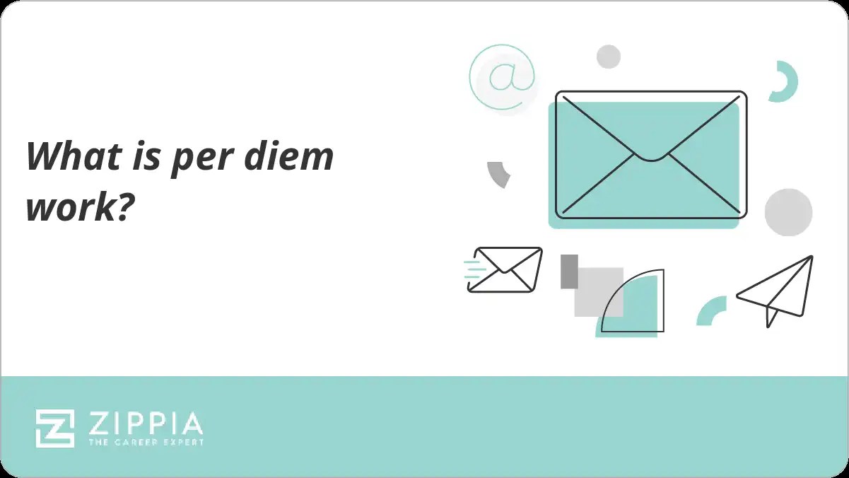 What is per diem work? Zippia