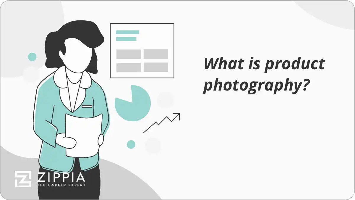 What is product photography? Zippia