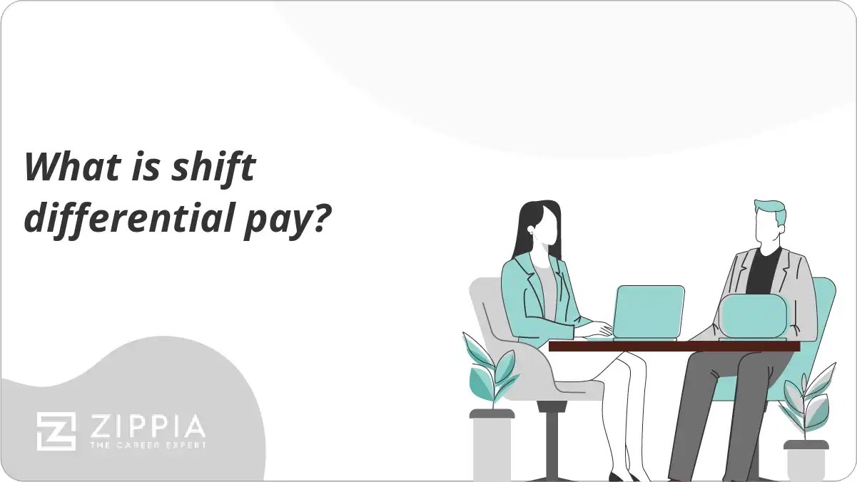 What is shift differential pay? Zippia