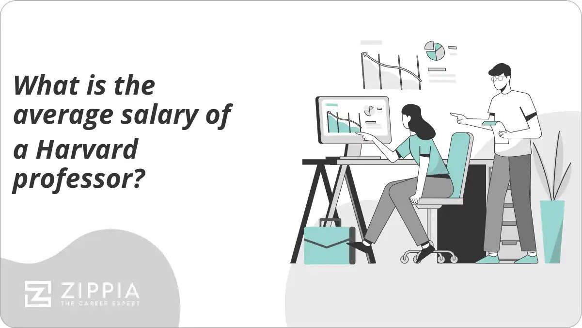 What is the average salary of a Harvard professor? Zippia