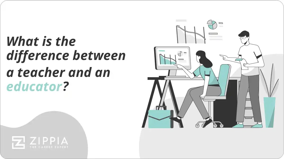 What is the difference between a teacher and an educator? Zippia