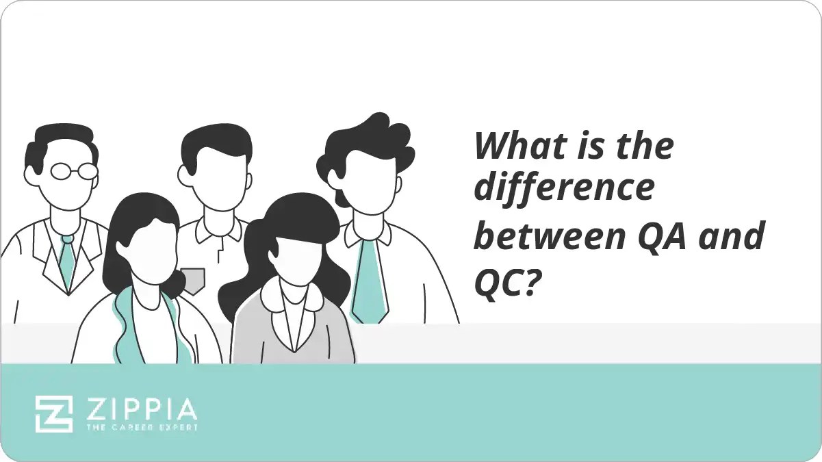 What is the difference between QA and QC? Zippia