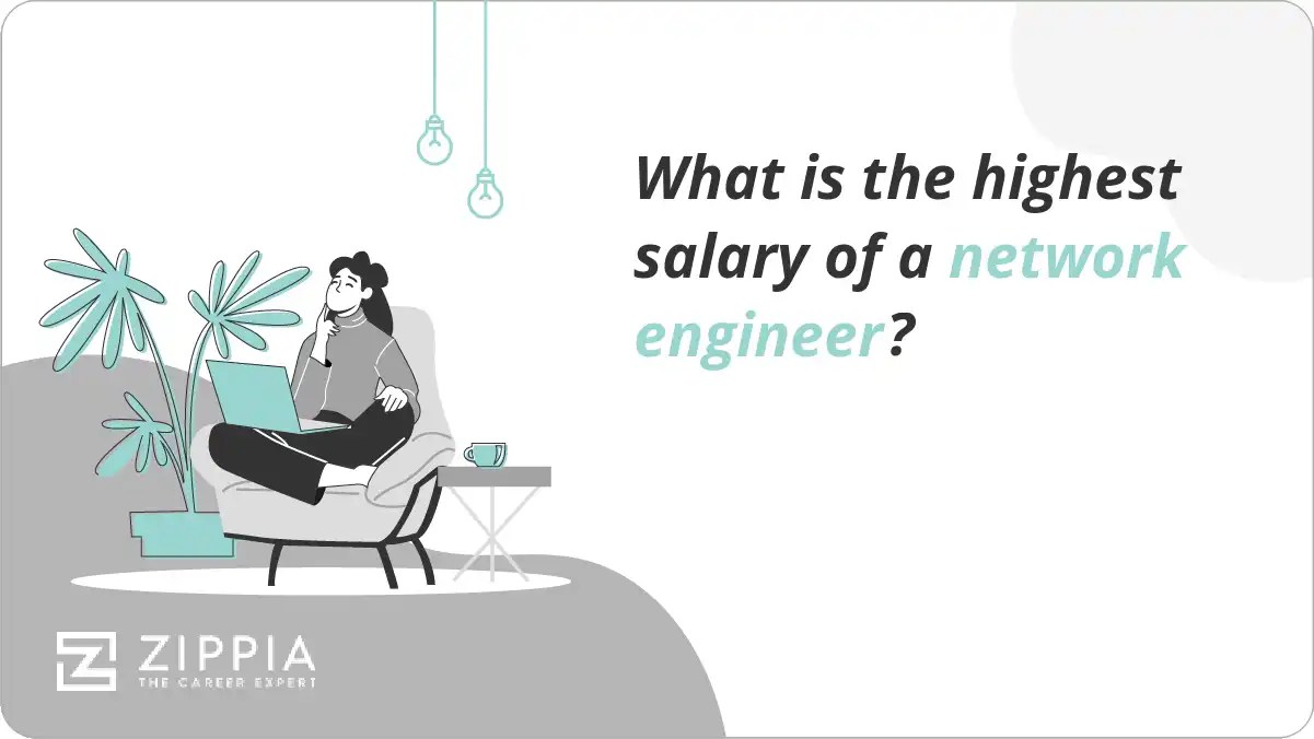 What is the highest salary of a network engineer? Zippia