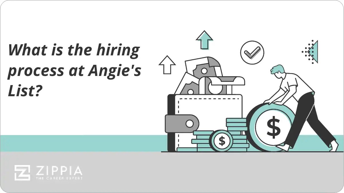 What is the hiring process at Angie's List? Zippia
