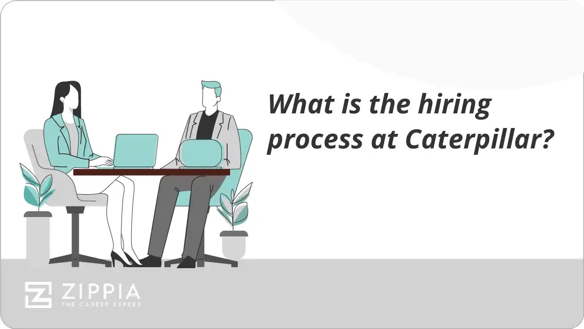What is the hiring process at Caterpillar? Zippia