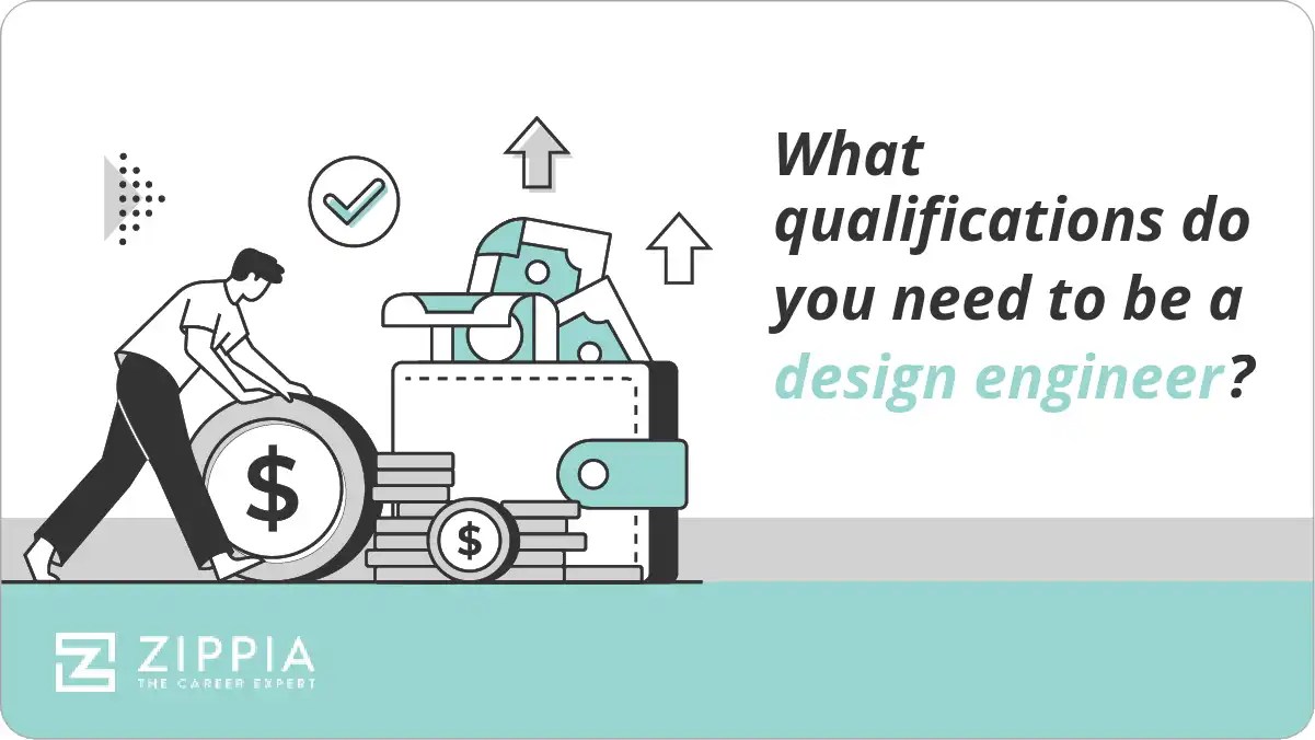 What qualifications do you need to be a design engineer? Zippia