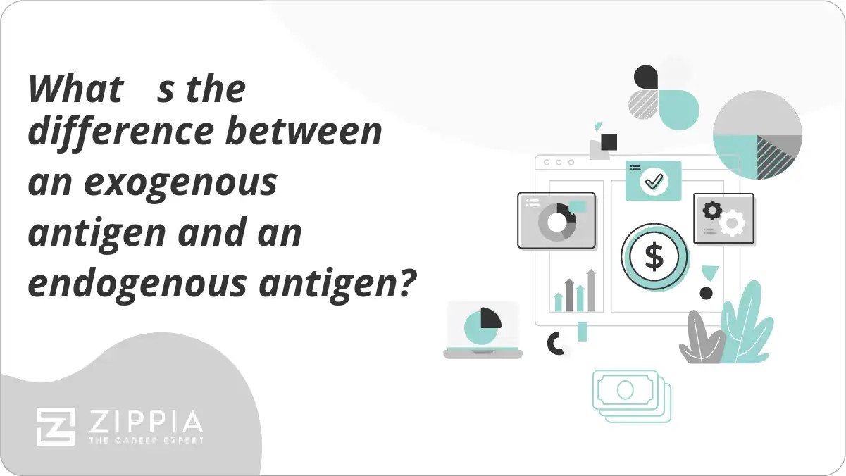 What s the difference between an exogenous antigen and an endogenous