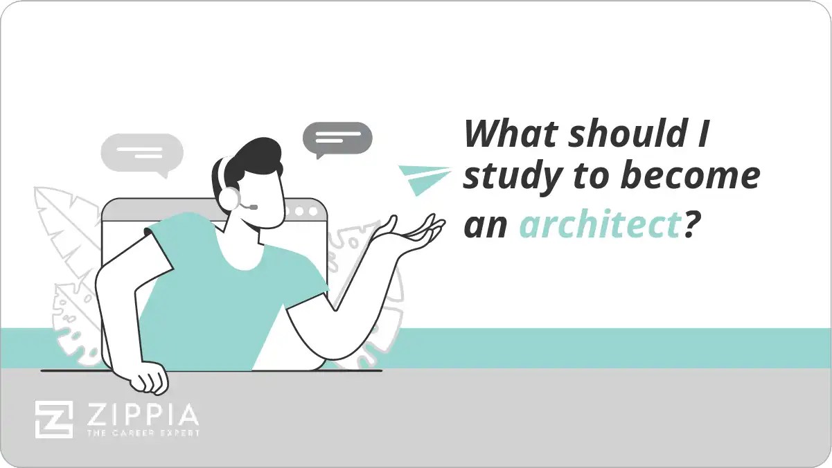 What should I study to an architect? Zippia