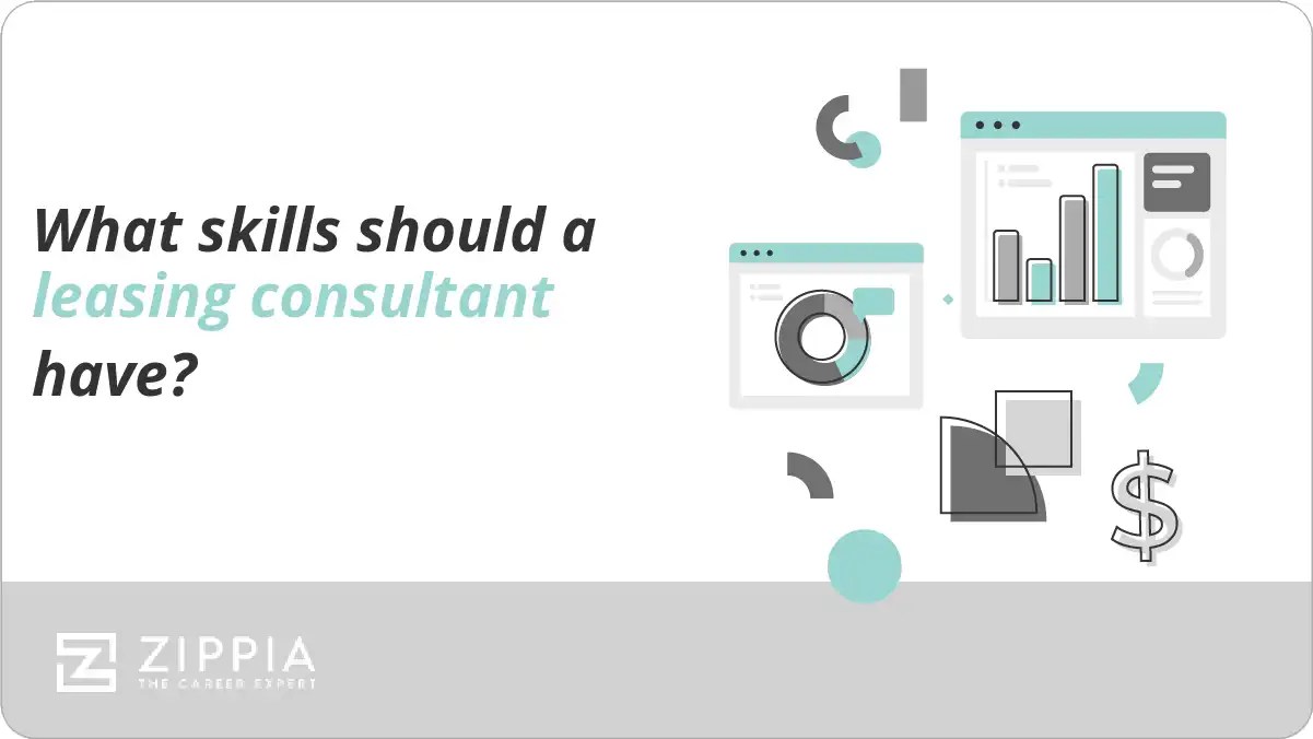 What skills should a leasing consultant have? Zippia