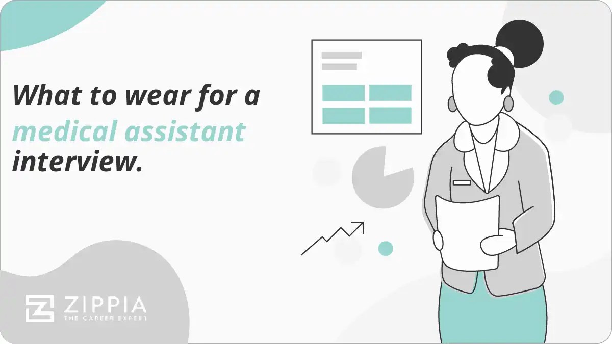 What to wear for a medical assistant interview. Zippia