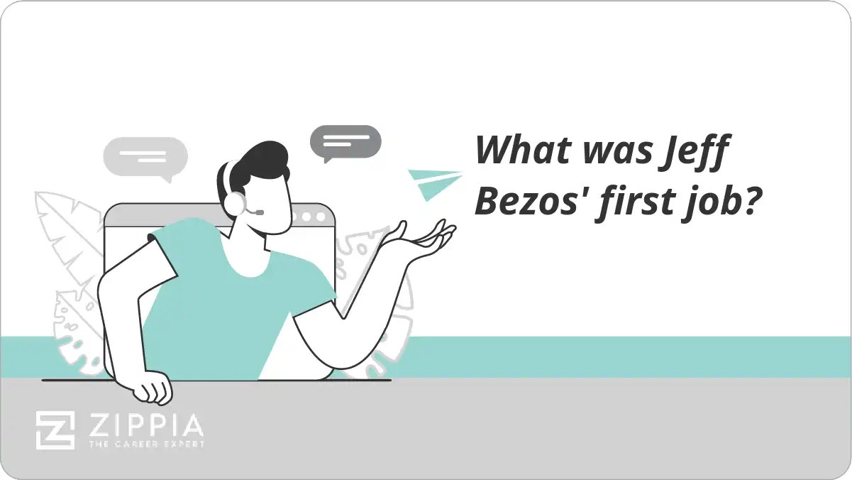 What was Jeff Bezos' first job? Zippia