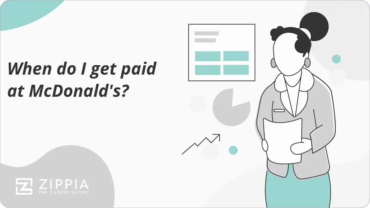 When do I get paid at McDonald's? Zippia