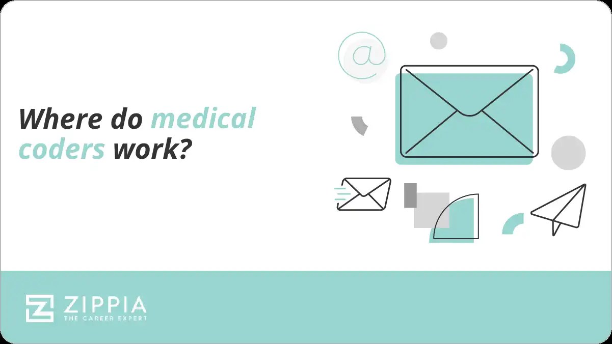 Where do medical coders work? Zippia