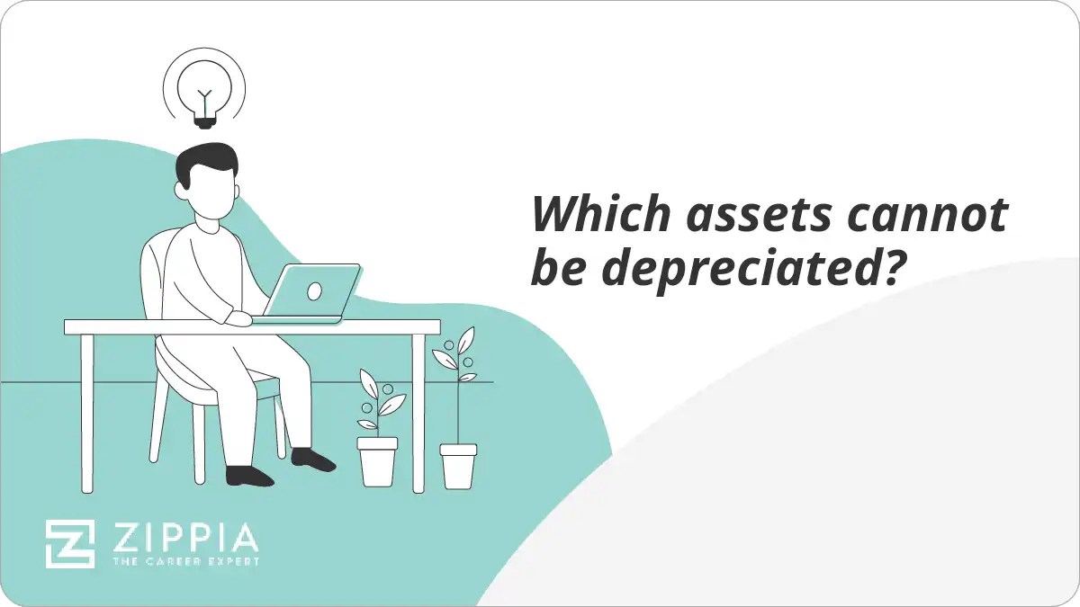 Which assets cannot be depreciated? Zippia