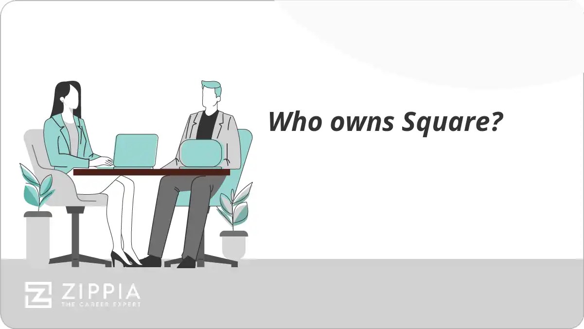 Who owns Square? Zippia