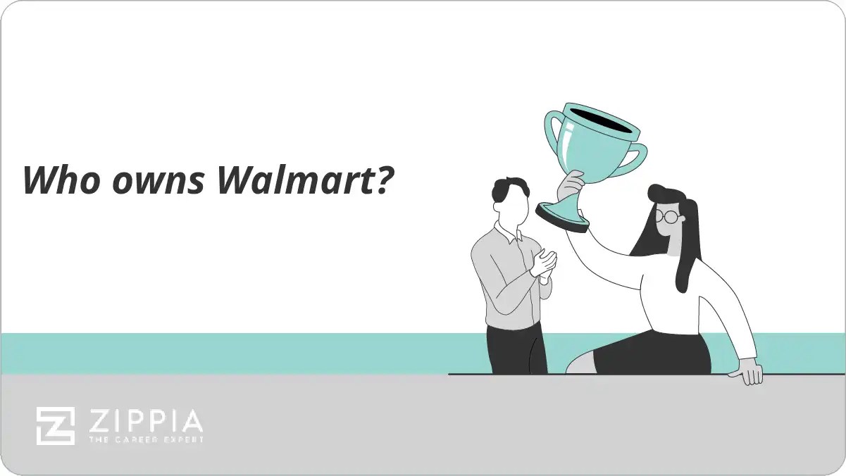 Who owns Walmart? Zippia
