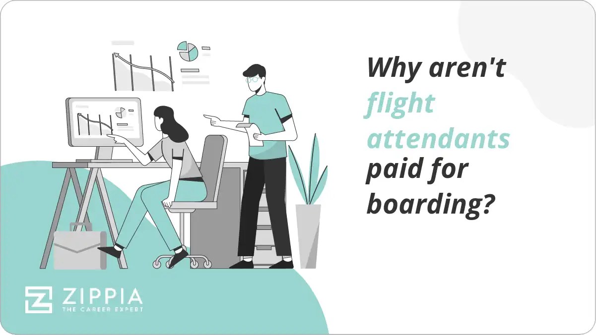 Why aren't flight attendants paid for boarding? Zippia