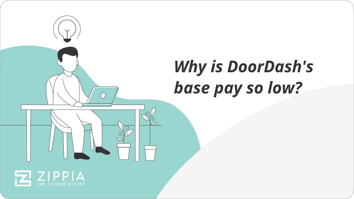 Why is DoorDash's base pay so low? Zippia