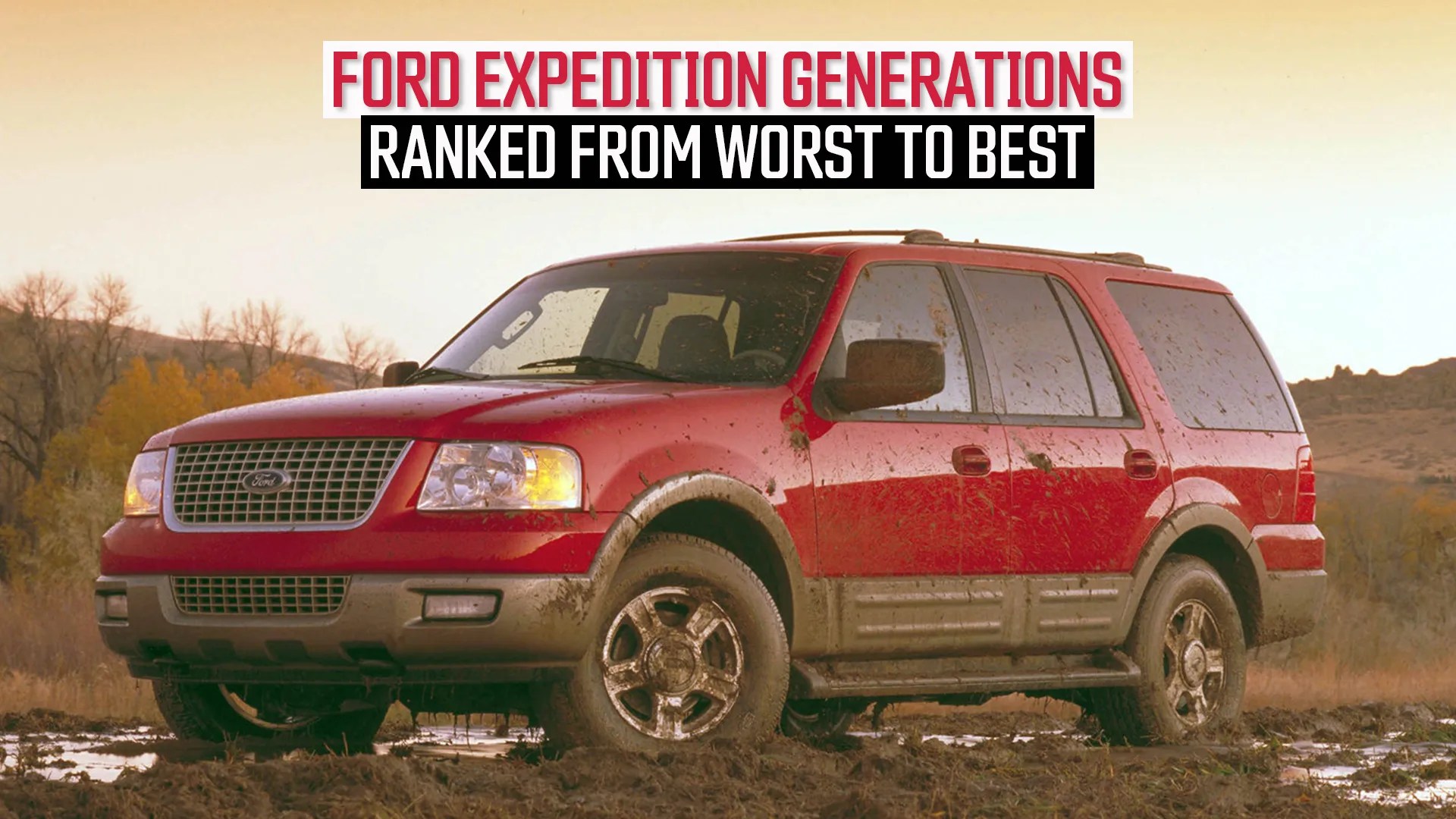 Ford Expedition Generations Ranked By Reliability