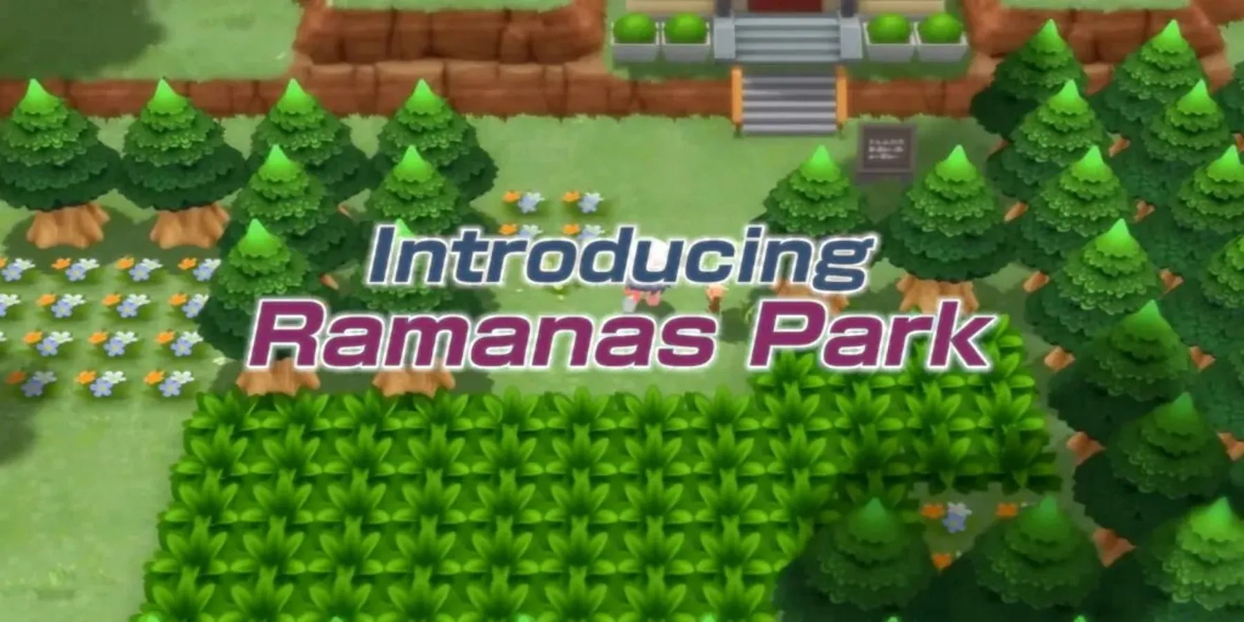 Pokemon Brilliant Diamond and Shining Pearl's Ramanas Park is Great