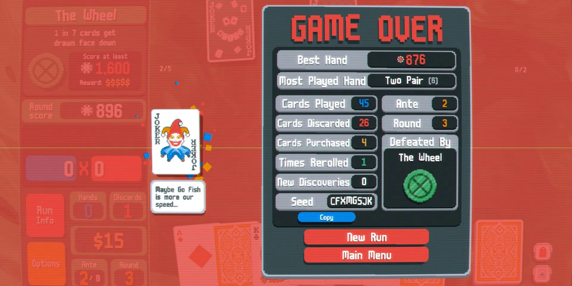 losing a game of Balatro, the Joker makes fun of the player