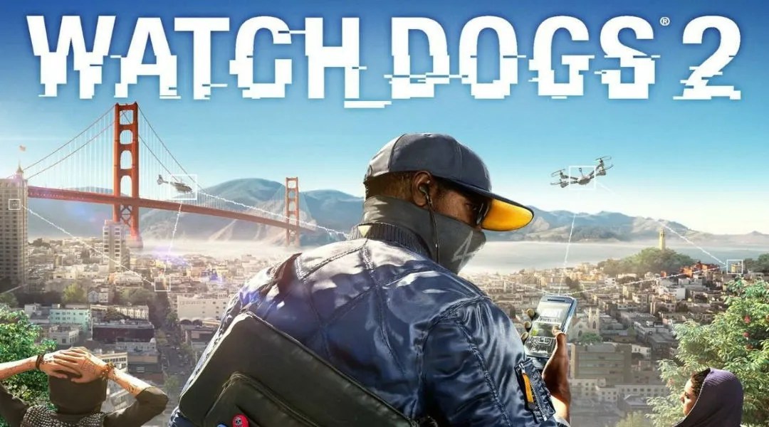 Watch Dogs 2 Multiplayer is Broken, Ubisoft Works On Fix