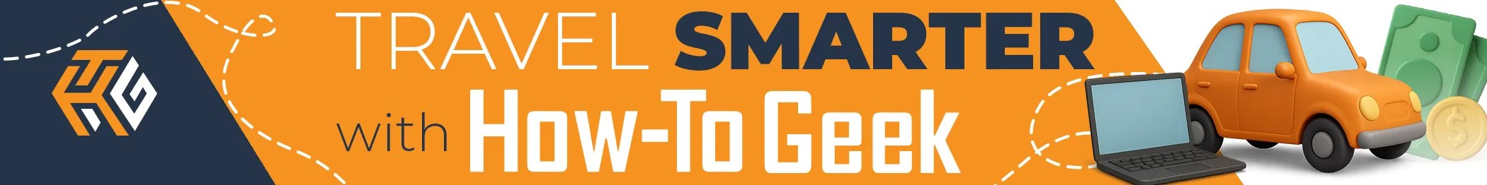 A laptop and car with the text &lsquo;Travel Smarter With How-To Geek&rsquo; alongside.