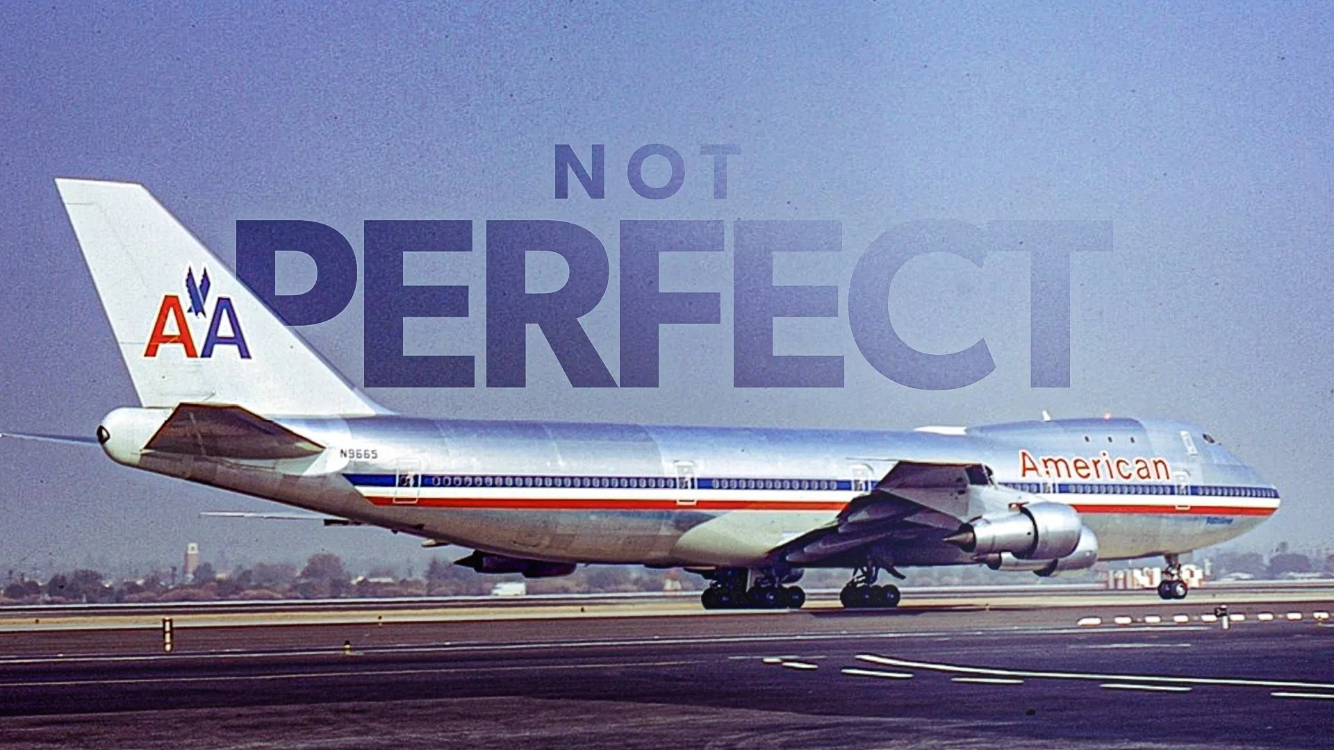 The Actual Purpose Why The Queen Of The Skies Wasn’t A Good Match For American Airways