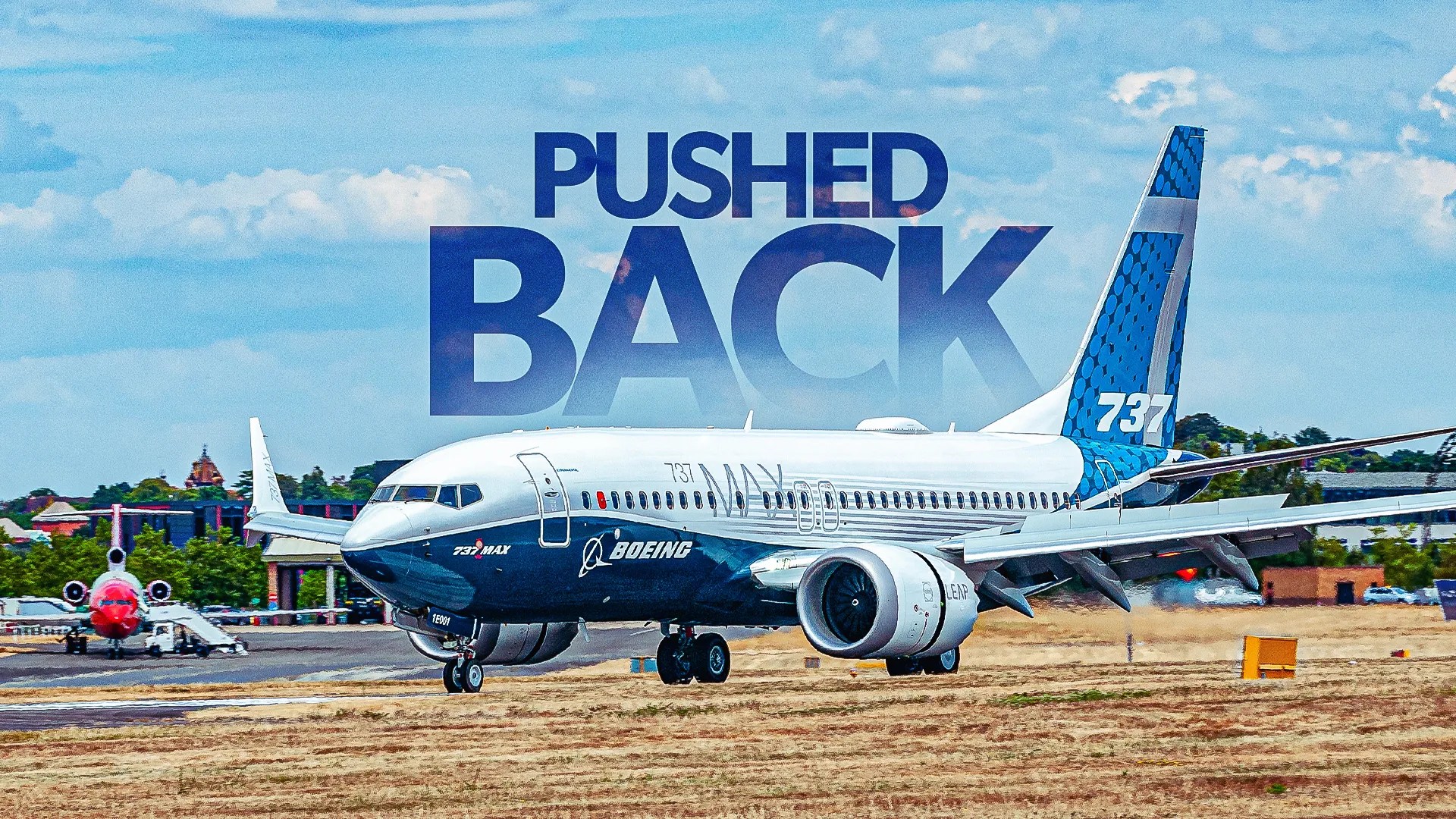 The Plane That Maintain Getting Pushed Again