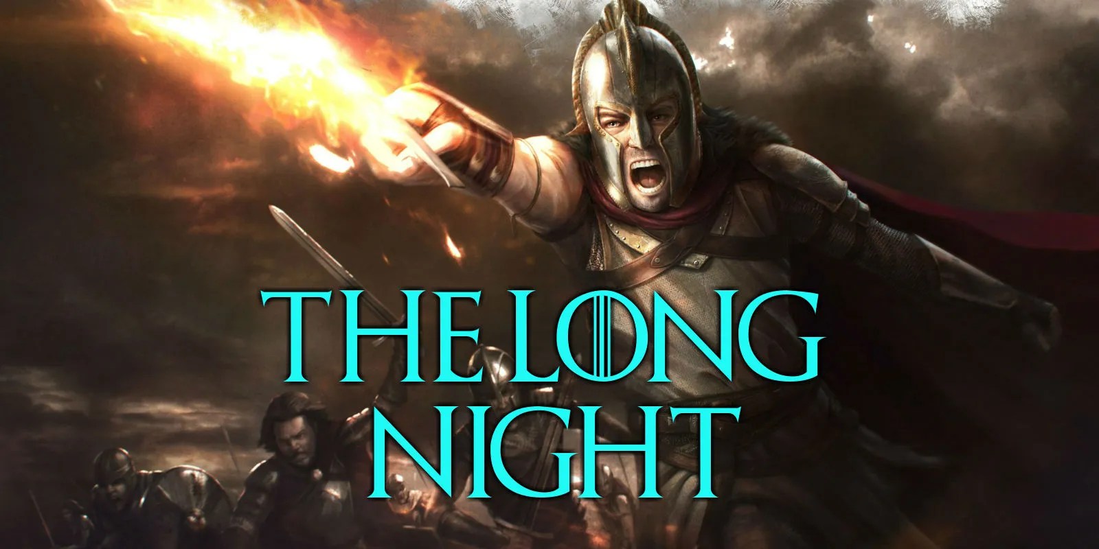 Game of Thrones Theory The Long Night Is About Azor Ahai