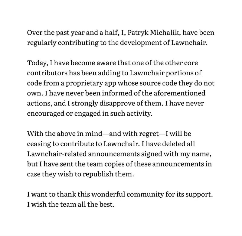 One of Lawnchair's core developers has ceased his involvement with the