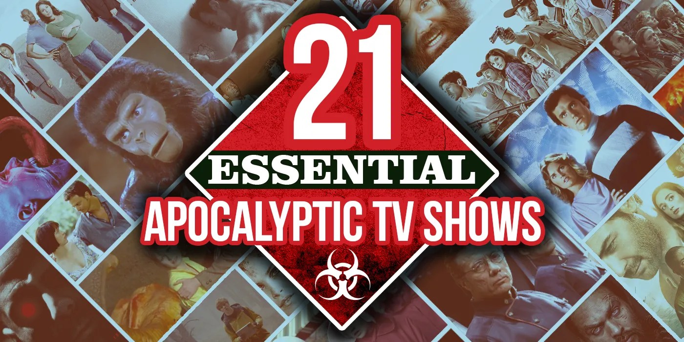 21 Best Apocalyptic TV Shows of All Time