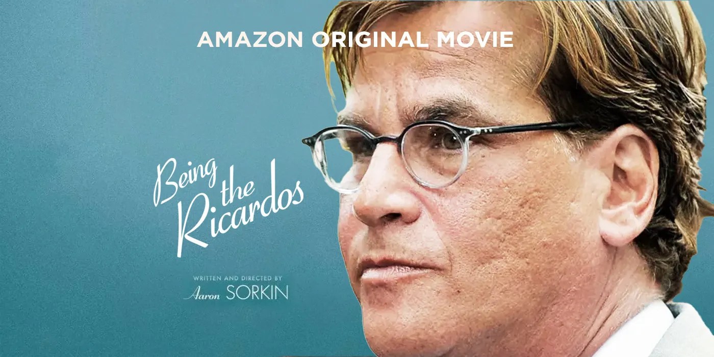 Aaron Sorkin on Being the Ricardos, How He Writes, Houdini, and More