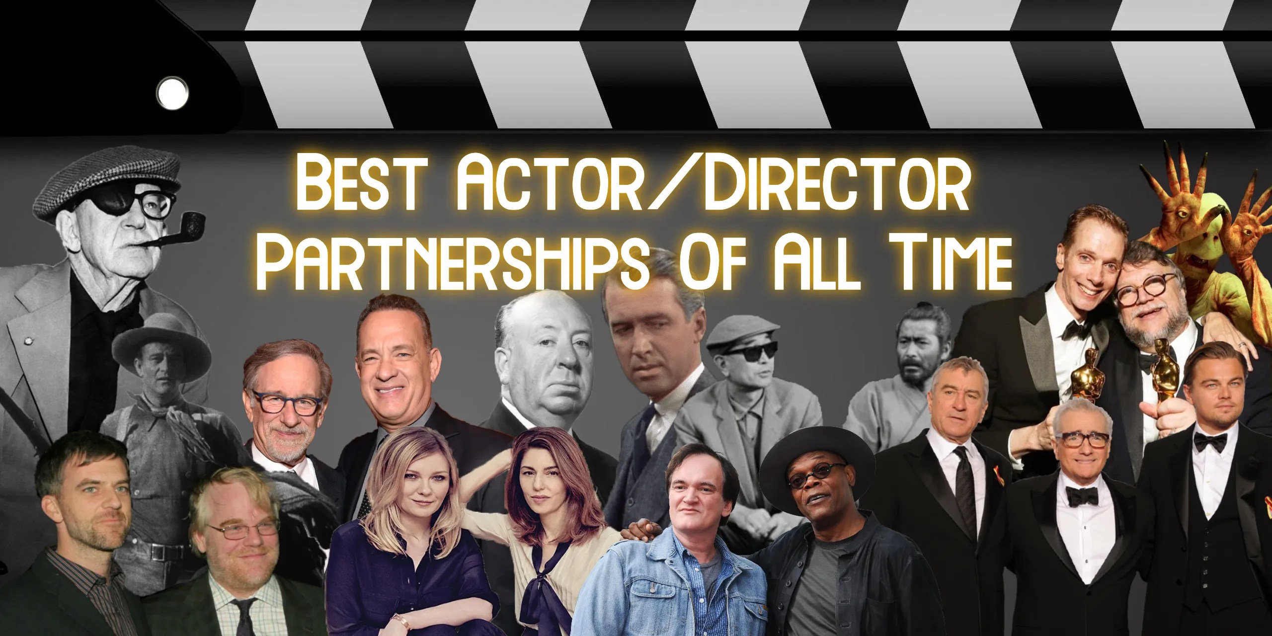 Dynamic Duos The Best Actor/Director Partnerships of All Time