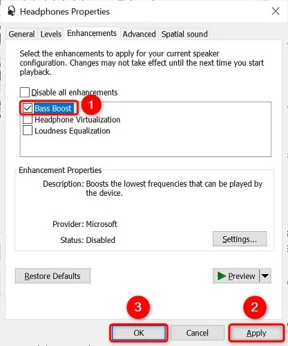 Enable &ldquo;Bass Boost&rdquo; and click &ldquo;Apply&rdquo; then &ldquo;OK.&quot;