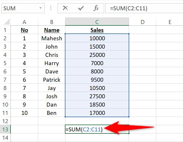 Use the SUM function with a data range.