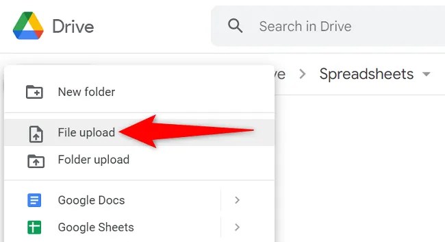 Choose New &gt; File Upload on the left.