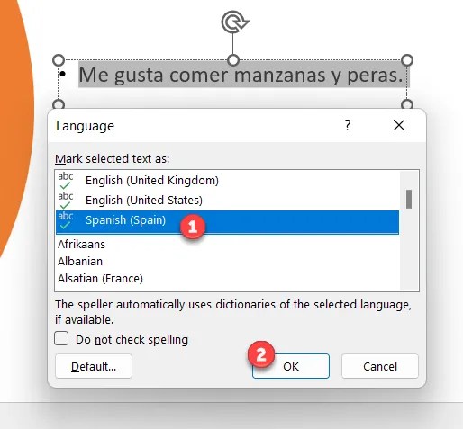 To select a new proofing language, select the language in the &ldquo;Language&rdquo; box and press &ldquo;OK&rdquo; to save.