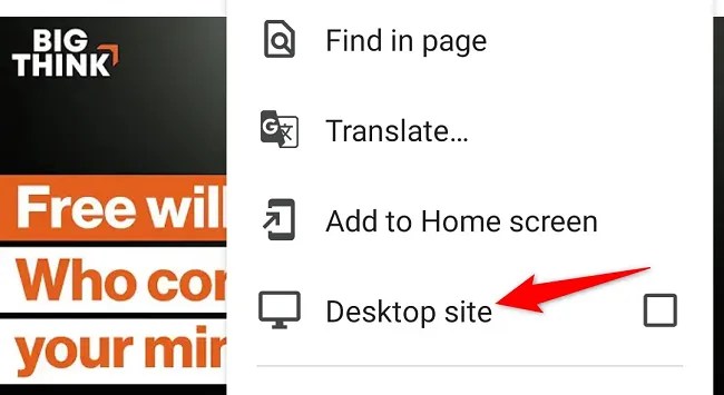 Select &ldquo;Desktop Site&rdquo; in the menu.