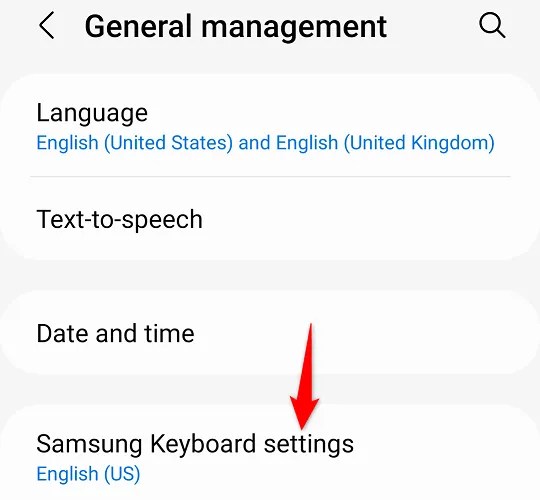 Select &ldquo;Samsung Keyboard Settings.&quot;