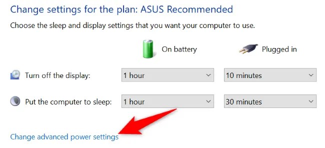 Choose &ldquo;Change Advanced Power Settings.&quot;