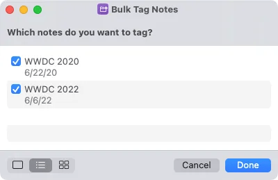 Selected results in the Bulk Tag Notes Shortcut