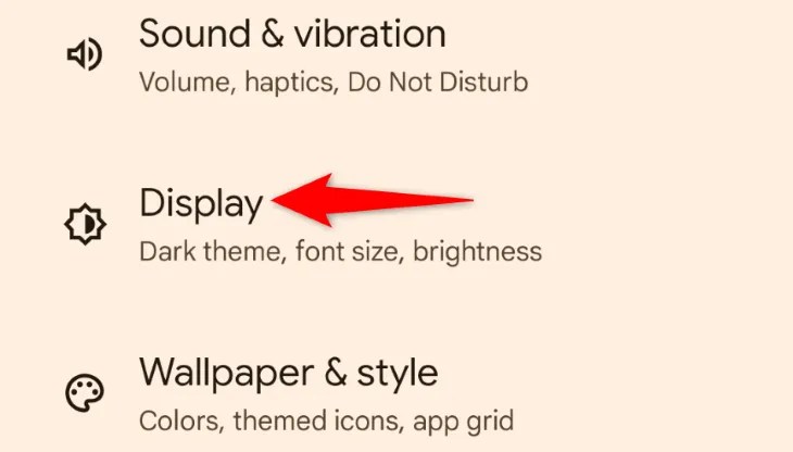 Tap &ldquo;Display.&quot;