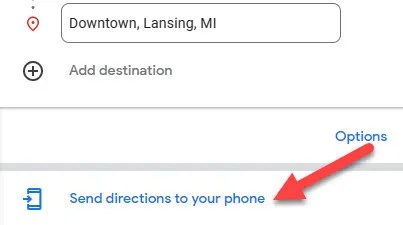 Click &ldquo;Send Direction to Your Phone.&quot;