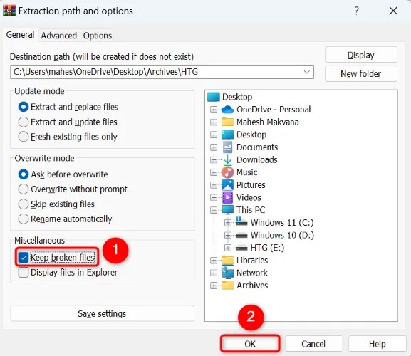 Turn on &ldquo;Keep Broken Files&rdquo; and click &ldquo;OK.&quot;